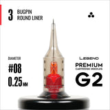 Cartouches Legend Premium G2 (2e génération) - Bugpin Round Liners - #8 (0.25mm) - Boîte de 20